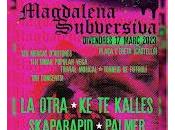 Magdalena Subversiva 2023, programación