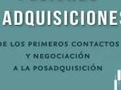 Fusiones adquisiciones: primeros contactos negociación postadquisición
