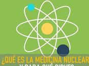 ¿qué medicina nuclear para sirve?