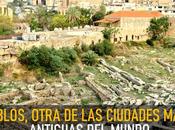 Biblos, otra ciudades antiguas mundo