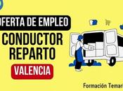 Oferta empleo para conductor repartidor Valencia