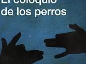 coloquio perros (Miguel Cervantes)
