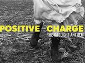 Gaslight Anthem Positive charge (2023)