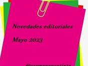 Novedades editoriales mayo 2023