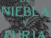 Reseña #925 Corte Niebla Furia, Sarah Maas Acotar #02)