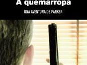 quemarropa, Richard Stark