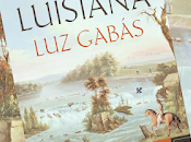 Lejos Luisiana (Luz Gabás)