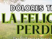 FELICIDAD PERDIDA Dolores Terrasa
