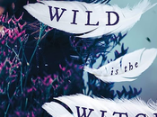 Reseña #963 -Wild Witch