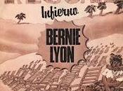 Bernie lyon inferno