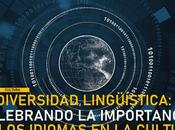 Diversidad lingüística: celebrando importancia idiomas cultura