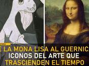 mona lisa guernica: iconos arte trascienden tiempo