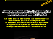 Almacenamiento Energías Renovables Baterías