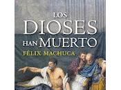 Reseña: libro: dioses muerto