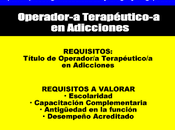 Operador-a Terapéutico-a Adicciones