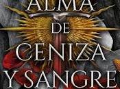 Reseña #1006 alma ceniza sangre, Jennifer Armentrout sangre cenizas #05)