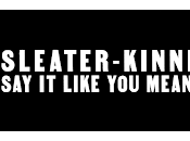 Sleater-Kinney estrenan Like Mean