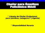 Chofer para Ómnibus Policlínico Móvil