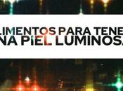 Alimentos para piel luminosa.