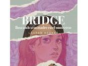 Bridge, Lauren Beukes