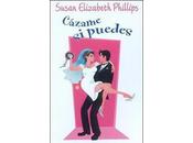 Cázame puedes Susan Elizabeth Phillips