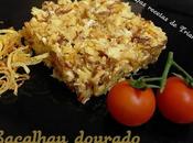 Bacalhau dourado, Bacalao dorado