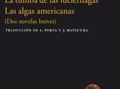 DM-La tumba luciérnagas algas americanas