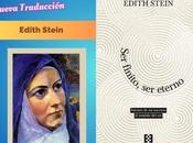 «Ser finito, eterno» Edith Stein. Nueva traducción española