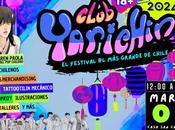 ¡Regresa Éxito! Prepárate para Segunda Edición Club Yarichin Fest, Festival Grande Chile