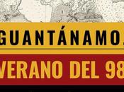 Museo Ejército Toledo acoge este jueves conferencia sobre ‘Guantánamo, verano