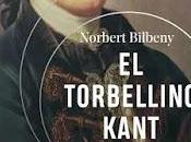 Norbert Bilbeny. torbellino Kant