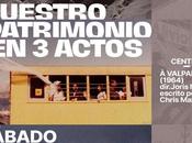 «Nuestro patrimonio actos»: cine gratis este Patrimonios