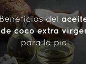 Beneficios aceite coco extra virgen para piel