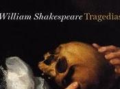 William Shakespeare. Tragedias