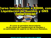 Curso Introducción RRHH, Liquidación Sueldos (Semipresencial,Florida)