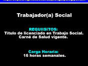 Trabajador(a) Social(16 horas semanales)