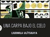 carpa bajo cielo, Liudmila Ulítskaya