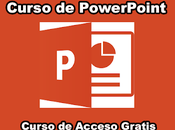 Curso PowerPoint Modalidad 100% Virtual Acceso Gratis