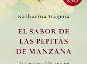 sabor pepitas manzana. Katharina Hagena.