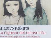 cigarra octavo día, Mitsuyo Kakuta