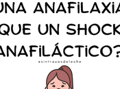 mismo anafilaxia shock anafiláctico?