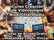 Curso Creación Videojuegos Intermedio Modalidad 100% Virtual Acceso Gratis