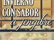 Días invierno sabor jengibre: hará abrazar invierno.