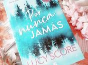 Reseña nunca jamás, Lucy Score