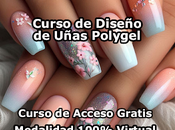 Curso Diseño Uñas Polygel Modalidad 100% Virtual Acceso Gratis