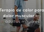 Terapia calor para dolor muscular adultos mayores