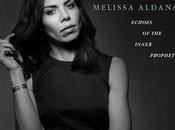 MELISSA ALDANA: Echoes Inner Prophet