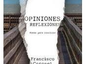 Opiniones reflexiones (Rimas para conciliar). Francisco Coronel