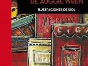 cuento Navidad Auggie Wren