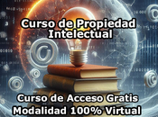 Curso Propiedad Intelectual Modalidad 100% Virtual Acceso Gratis